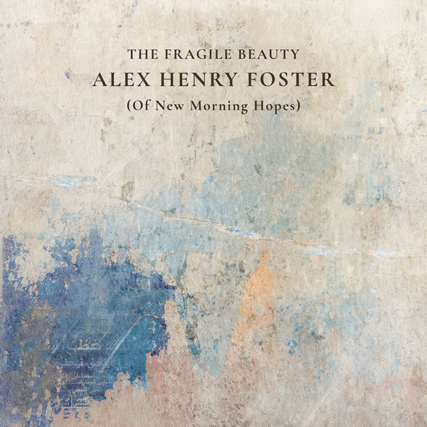 "The Fragile Beauty" [Téléchargement Numérique]